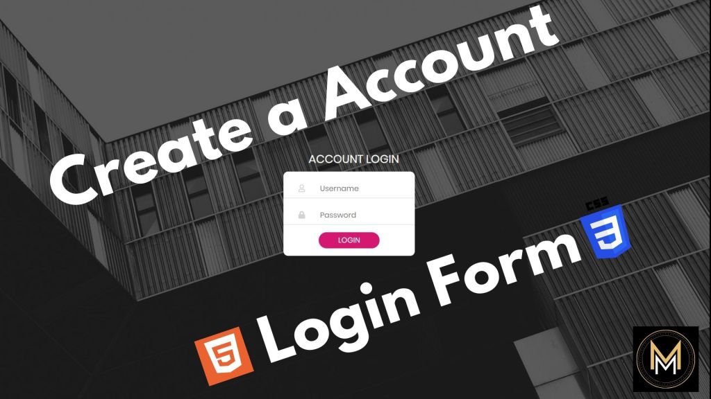 How to create a Account Login Form
